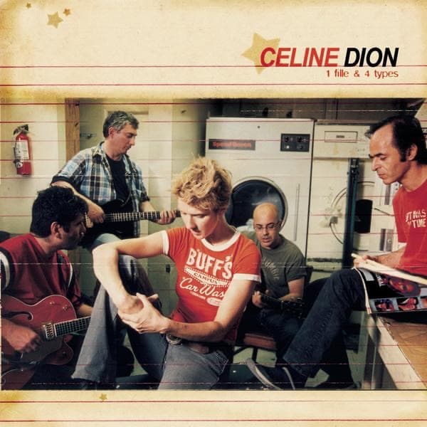 Celine Dion - 1 fille & 4 types Celine Dion - 1 fille & 4 types