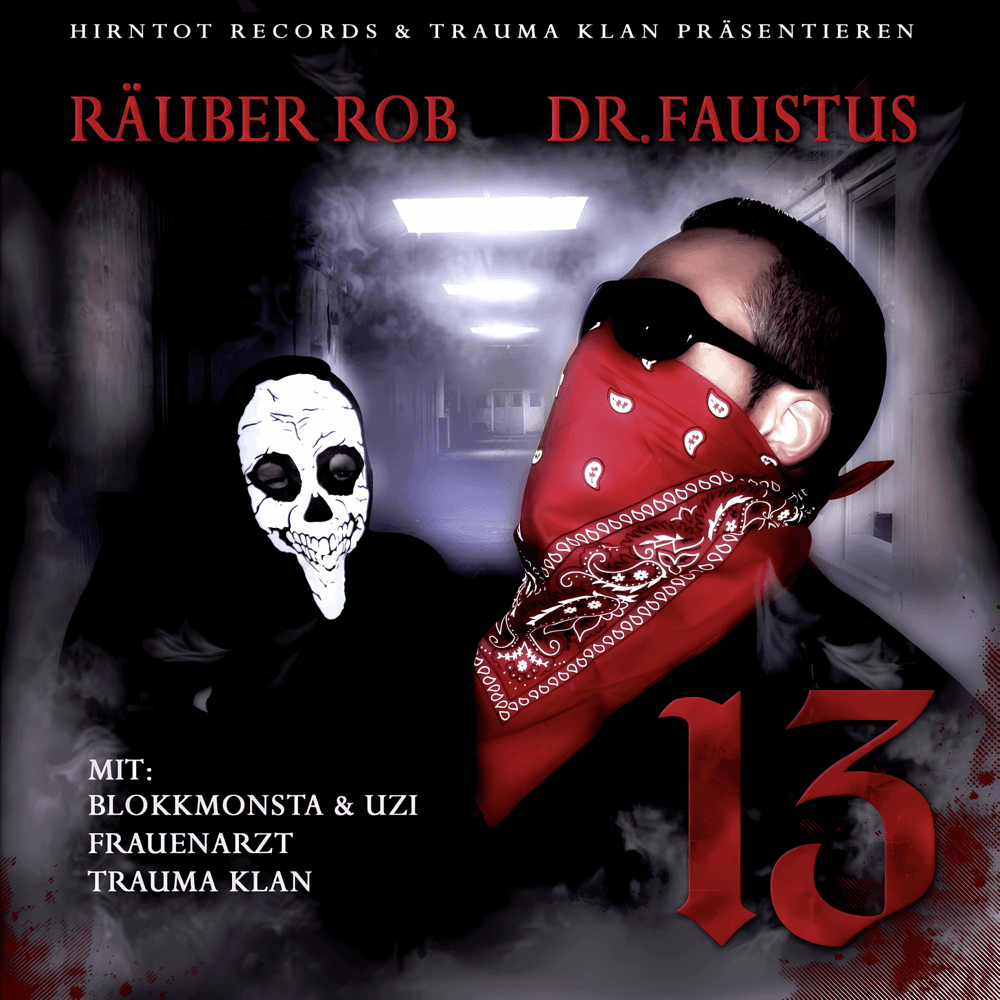Dr. Faustus & Räuber Rob - 13 Dr. Faustus & Räuber Rob - 13