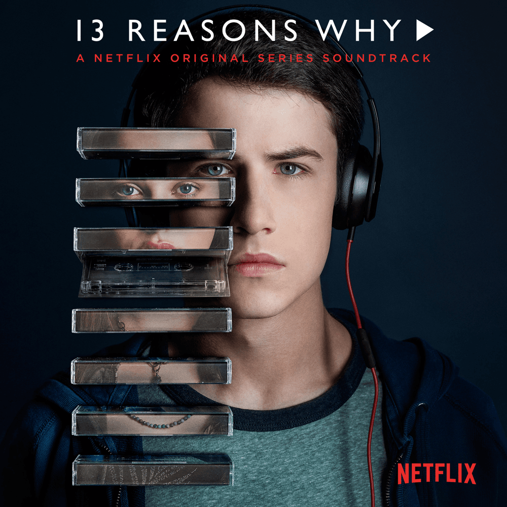 Various Artists - 13 Reasons Why (Soundtrack) Various Artists - 13 Reasons Why (Soundtrack)