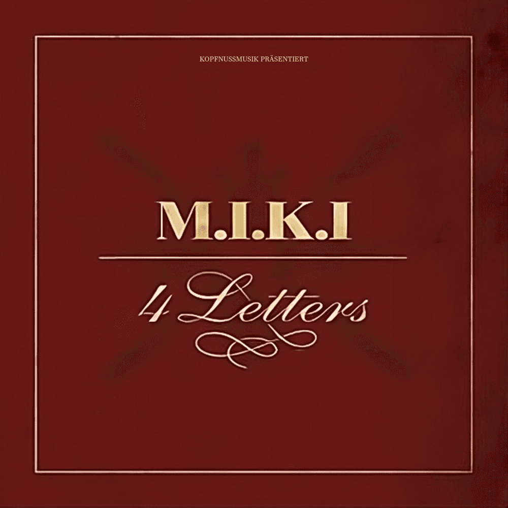 M.I.K.I. - 4 Letters EP M.I.K.I. - 4 Letters EP