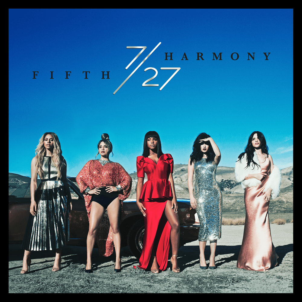 Fifth Harmony - 7/27 Fifth Harmony - 7/27