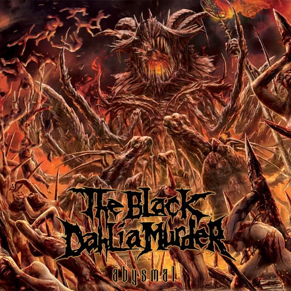 The Black Dahlia Murder - Abysmal The Black Dahlia Murder - Abysmal