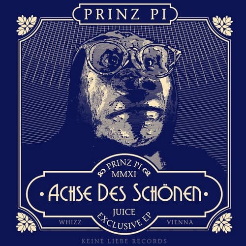 Prinz Pi - Achse des Schönen Prinz Pi - Achse des Schönen