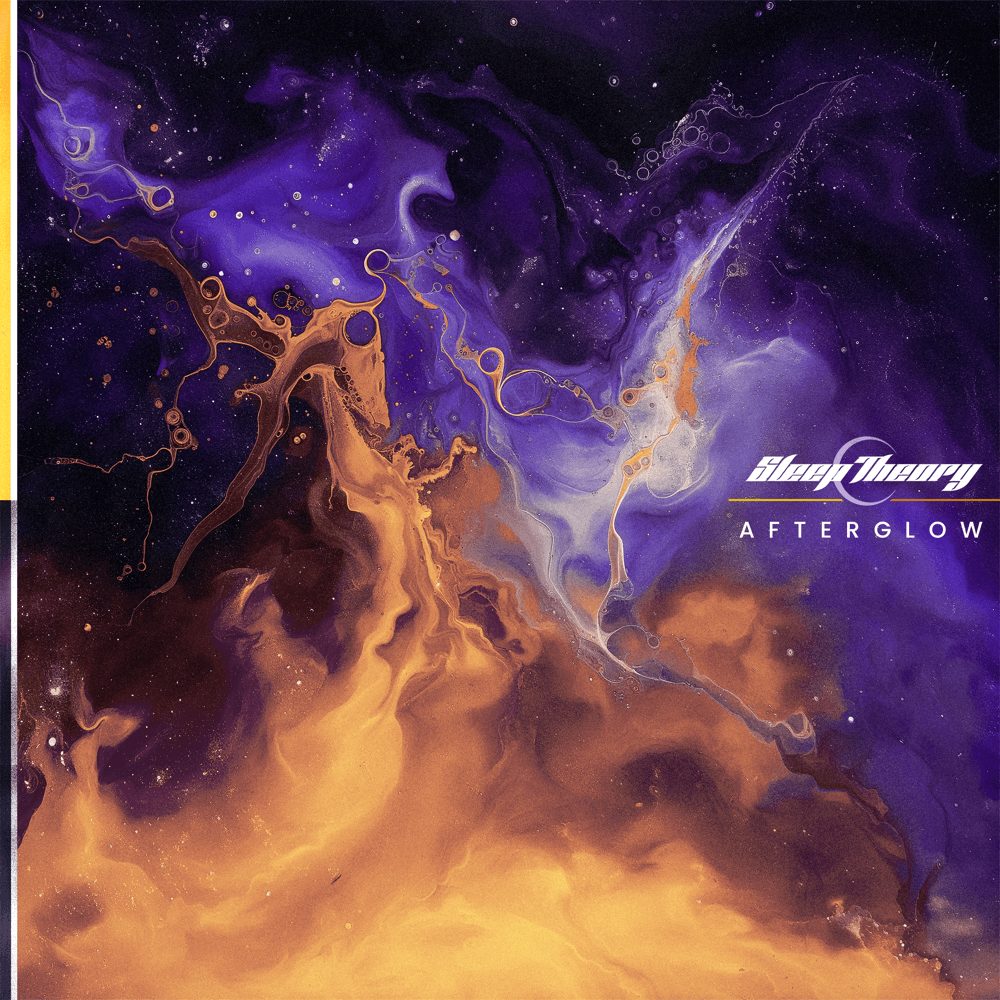 Sleep Theory - Afterglow Sleep Theory - Afterglow
