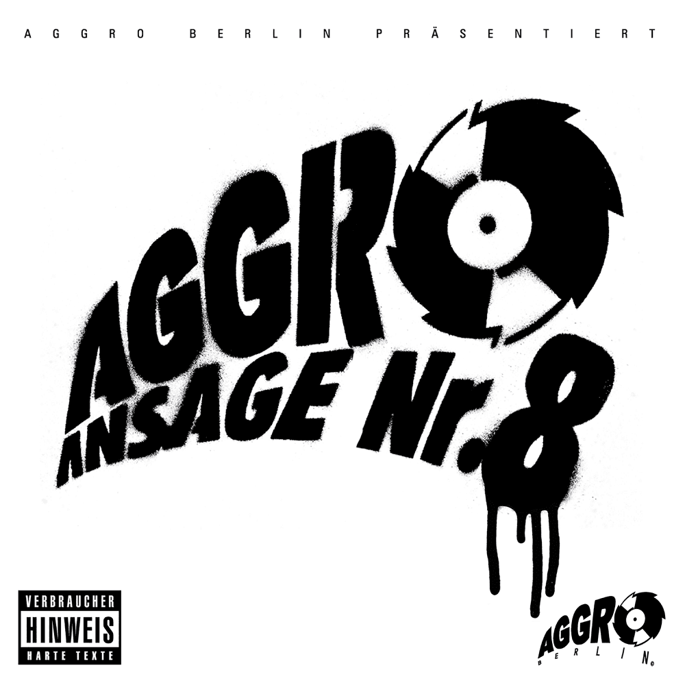 Aggro Berlin - Aggro Anti Ansage Nr. 8 Aggro Berlin - Aggro Anti Ansage Nr. 8