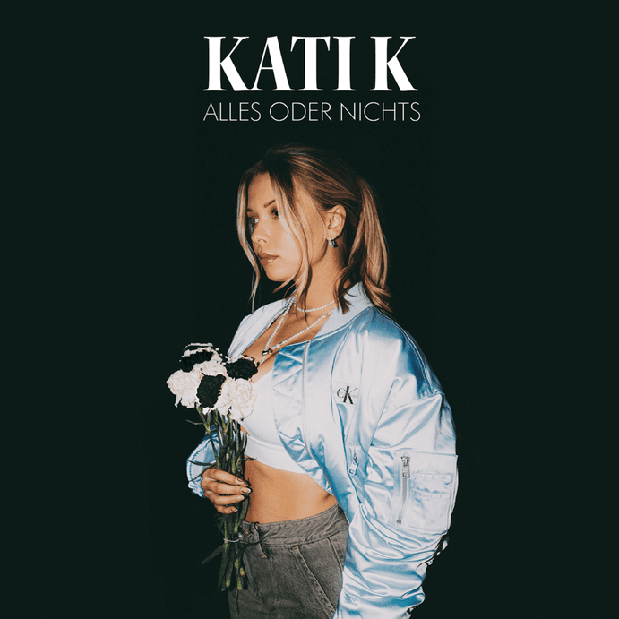 Kati K - Alles oder Nichts Kati K - Alles oder Nichts