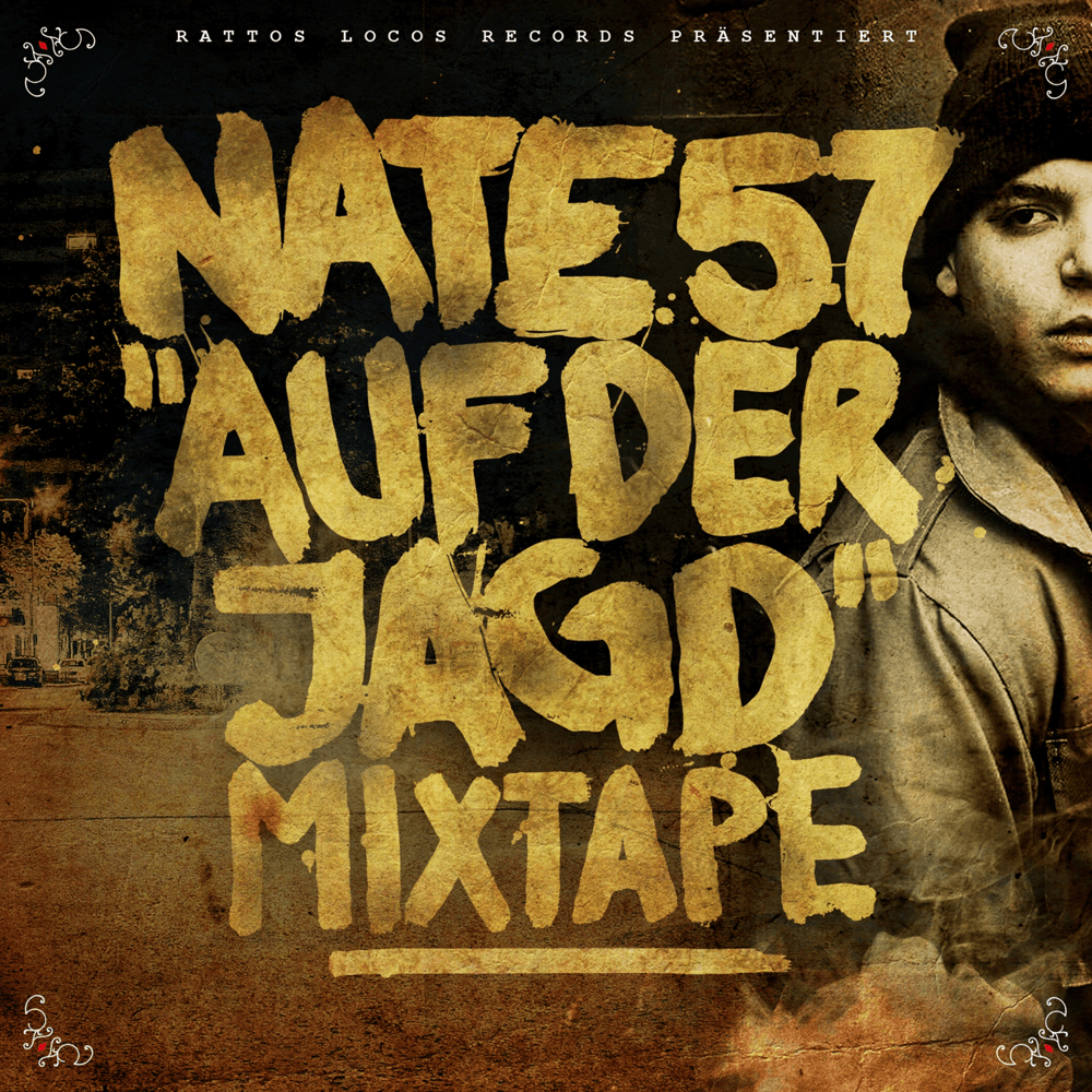 Nate57 - Auf der Jagd Nate57 - Auf der Jagd