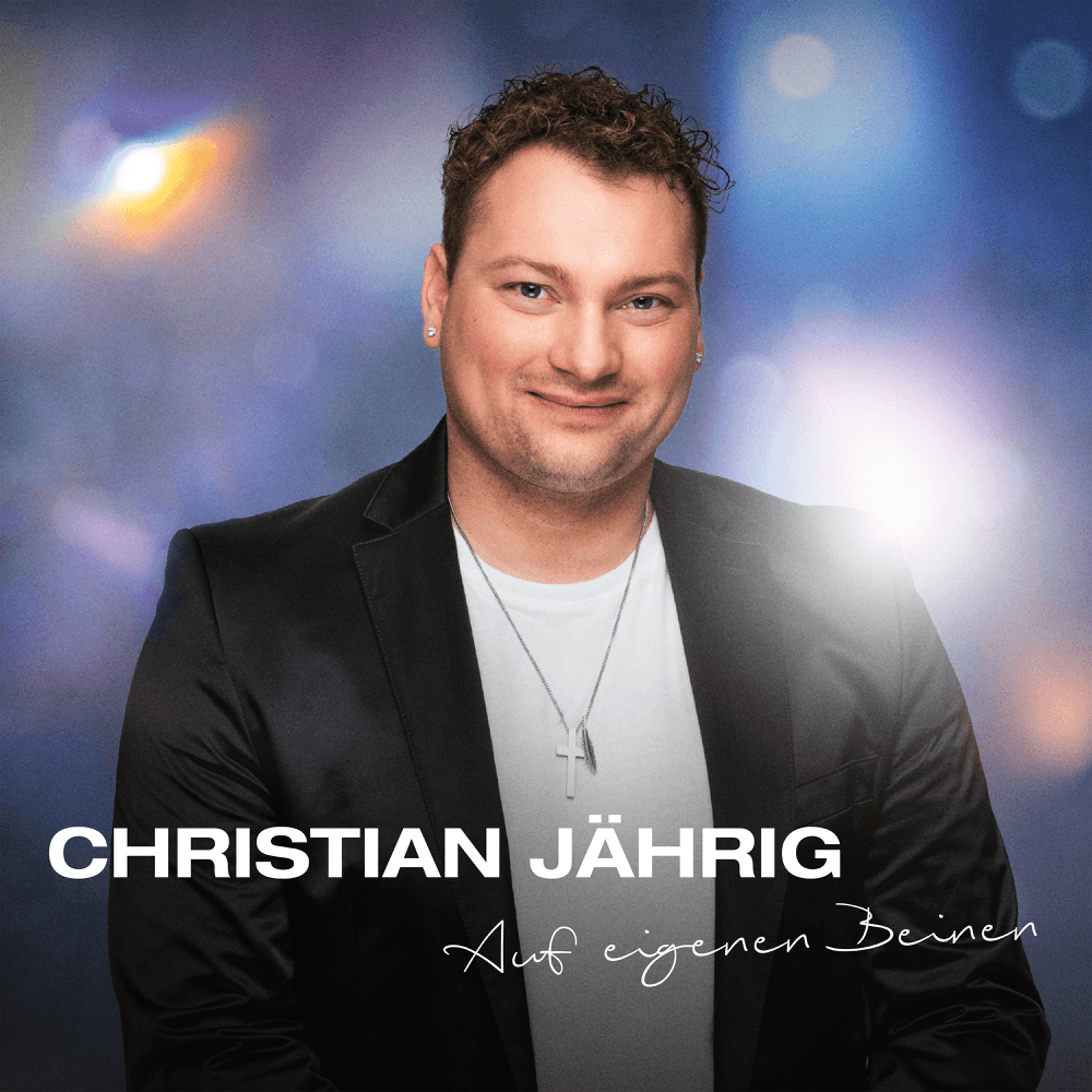 Christian Jährig - Auf eigenen Beinen Christian Jährig - Auf eigenen Beinen