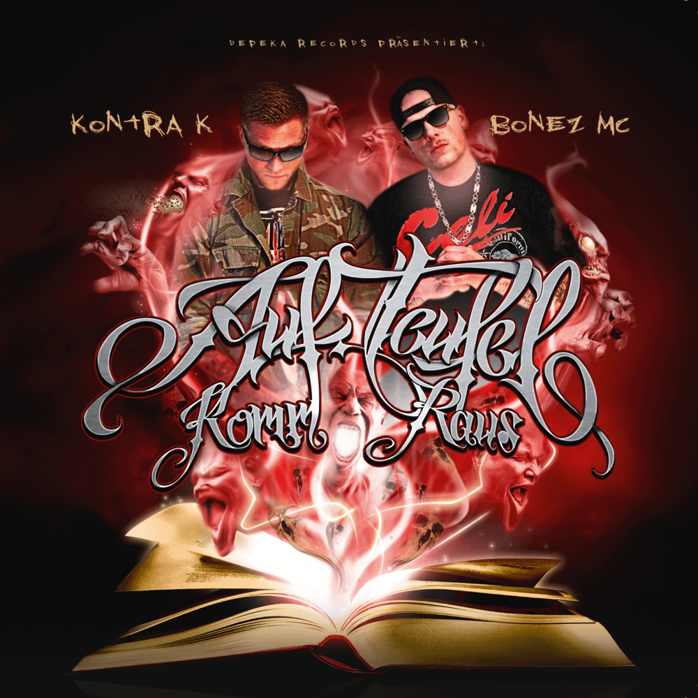 Kontra K & Bonez MC - Auf Teufel komm raus Kontra K & Bonez MC - Auf Teufel komm raus