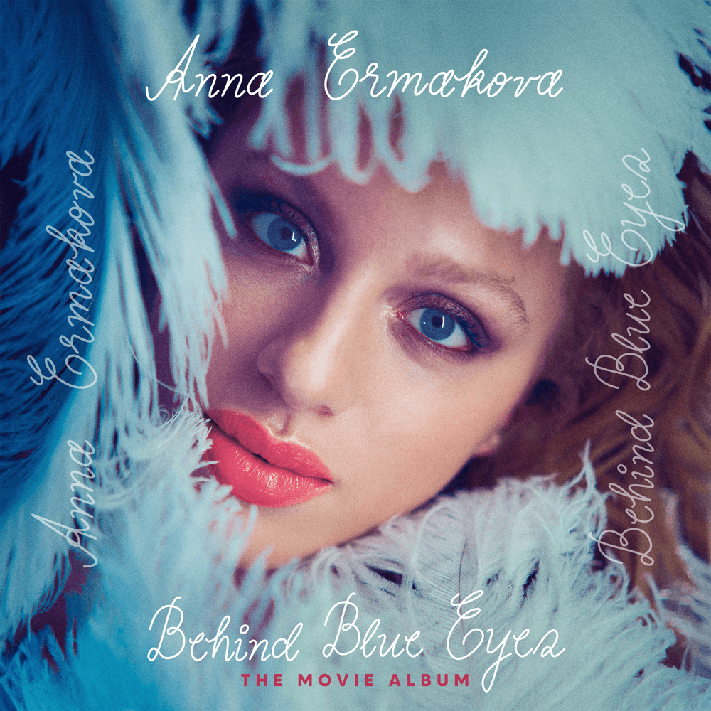 Anna Ermakova - Behind Blue Eyes Anna Ermakova - Behind Blue Eyes