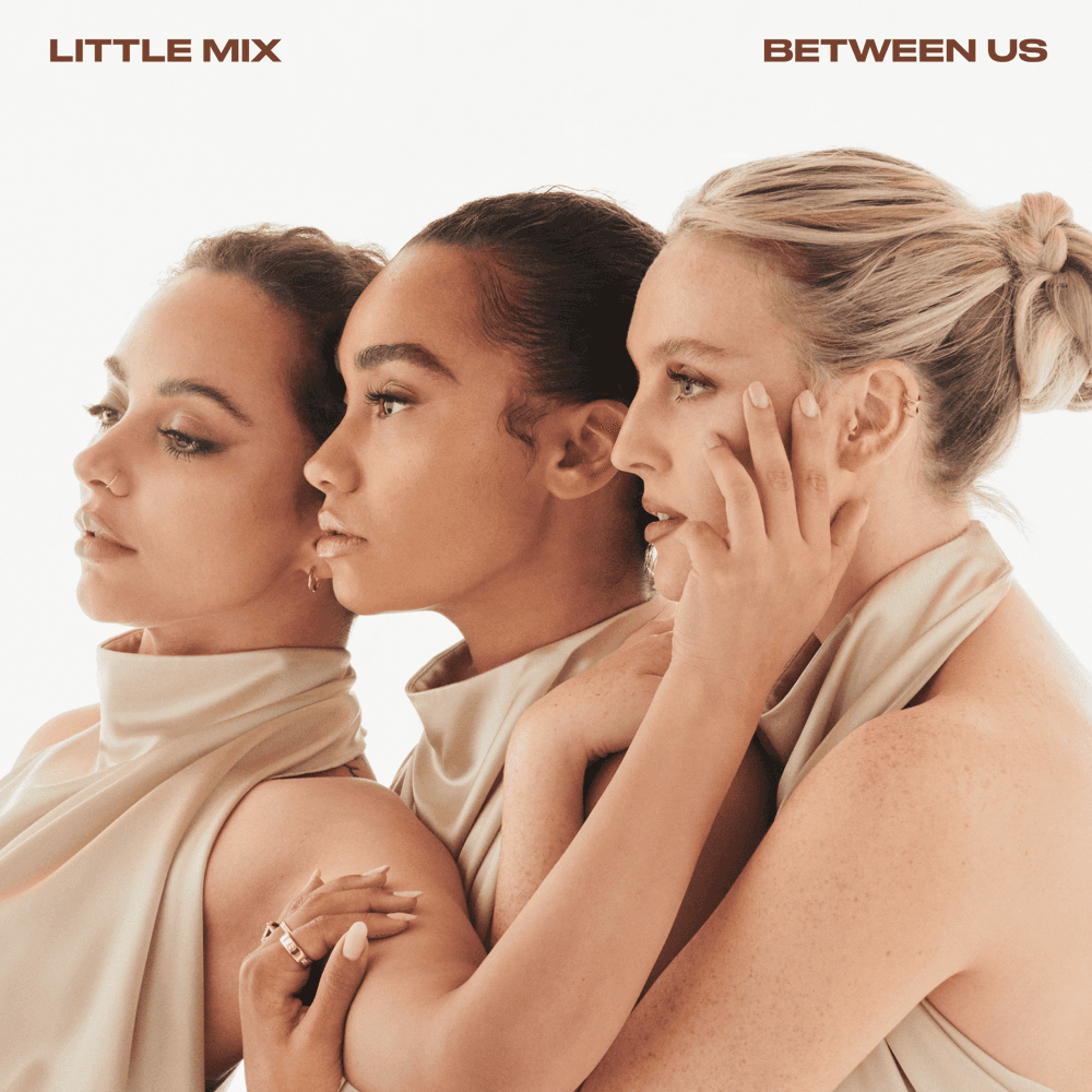 Little Mix - Between Us Little Mix - Between Us