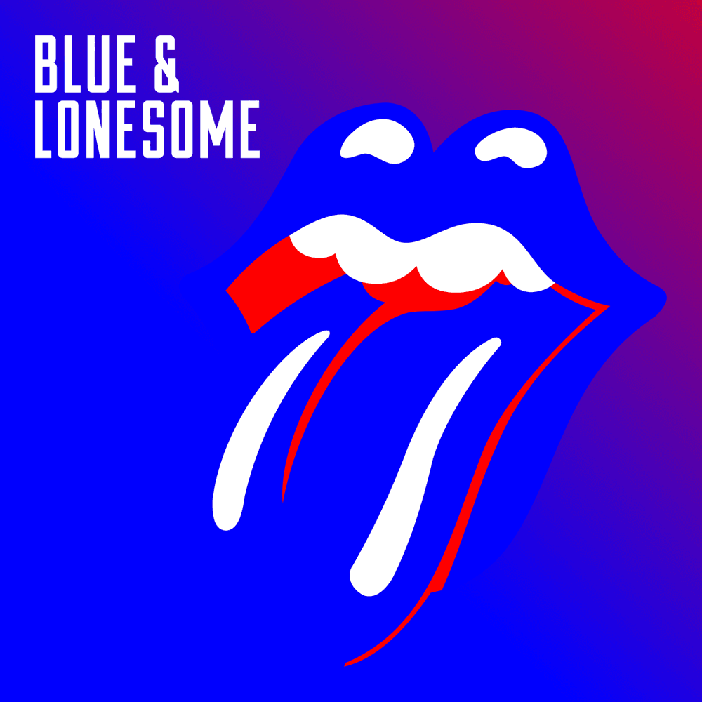 The Rolling Stones - Blue & Lonesome The Rolling Stones - Blue & Lonesome