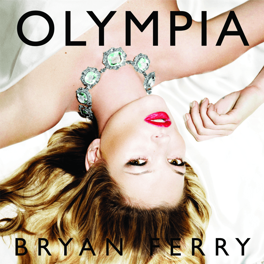 Bryan Ferry - Olympia Bryan Ferry - Olympia