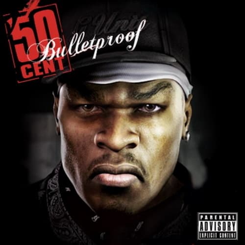 50 Cent - Bulletproof (Soundtrack) 50 Cent - Bulletproof (Soundtrack)