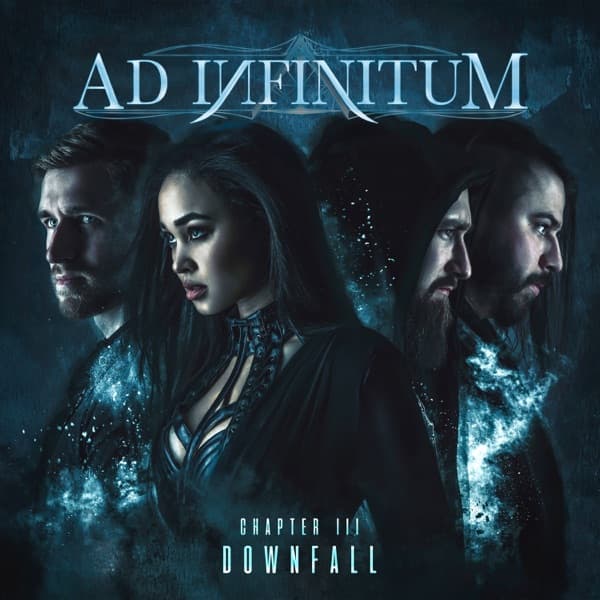 Ad Infinitum - Chapter III: Downfall Ad Infinitum - Chapter III: Downfall