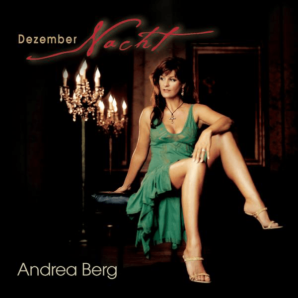 Andrea Berg - Dezember Nacht Andrea Berg - Dezember Nacht