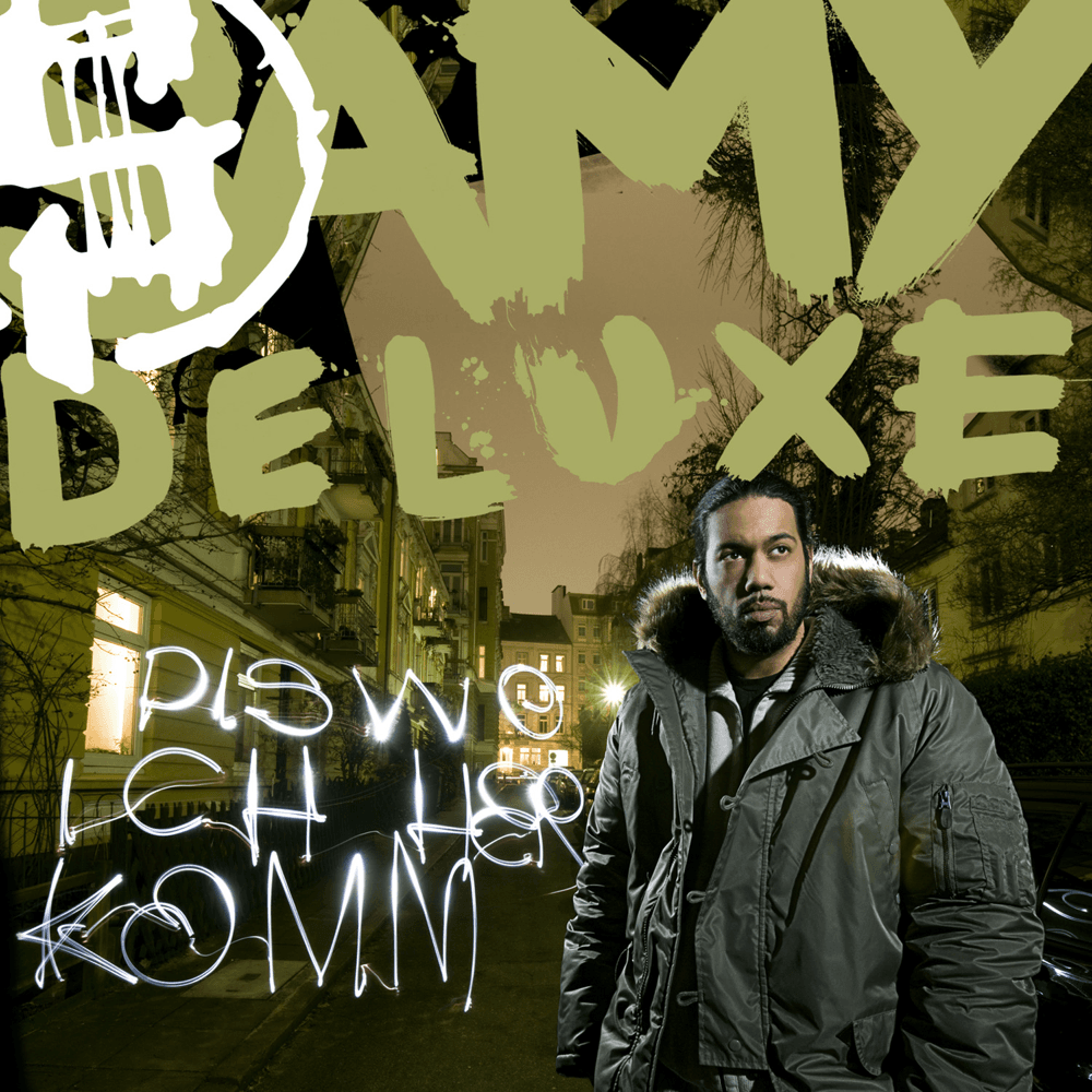 Samy Deluxe - Dis wo ich herkomm Samy Deluxe - Dis wo ich herkomm