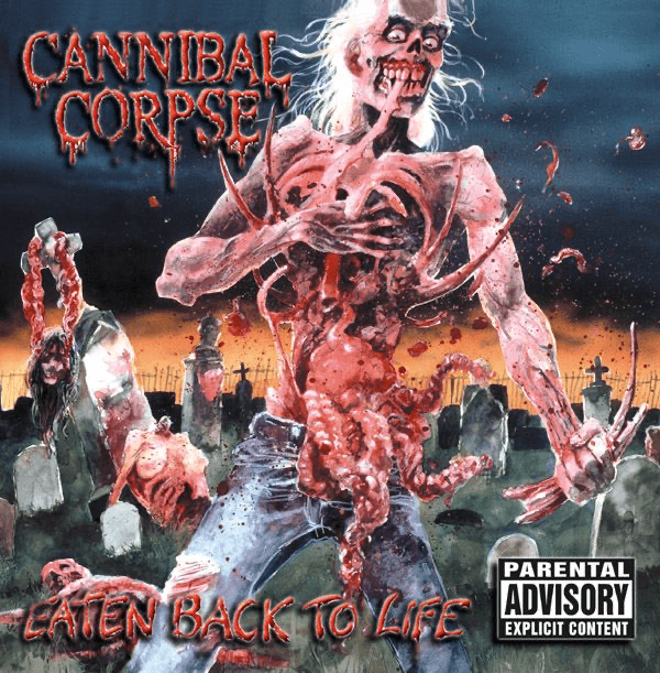 Cannibal Corpse - Eaten Back To Life Cannibal Corpse - Eaten Back To Life