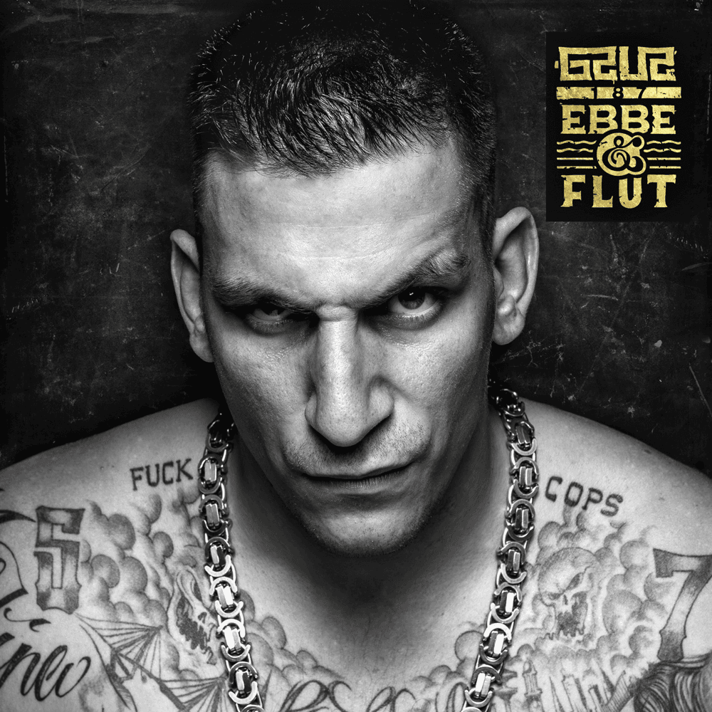 Gzuz - Ebbe & Flut Gzuz - Ebbe & Flut
