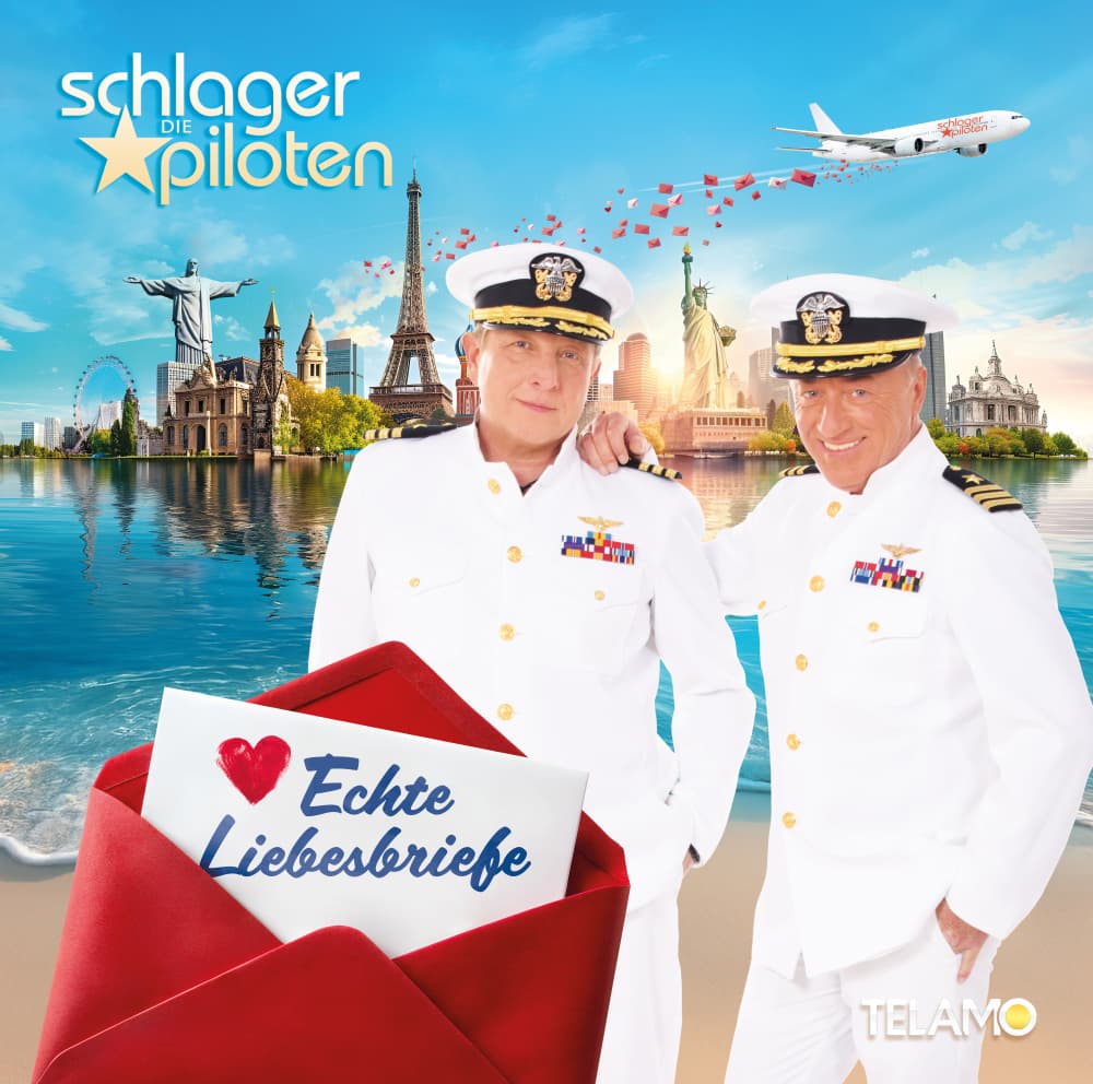 Die Schlagerpiloten - Echte Liebesbriefe Die Schlagerpiloten - Echte Liebesbriefe