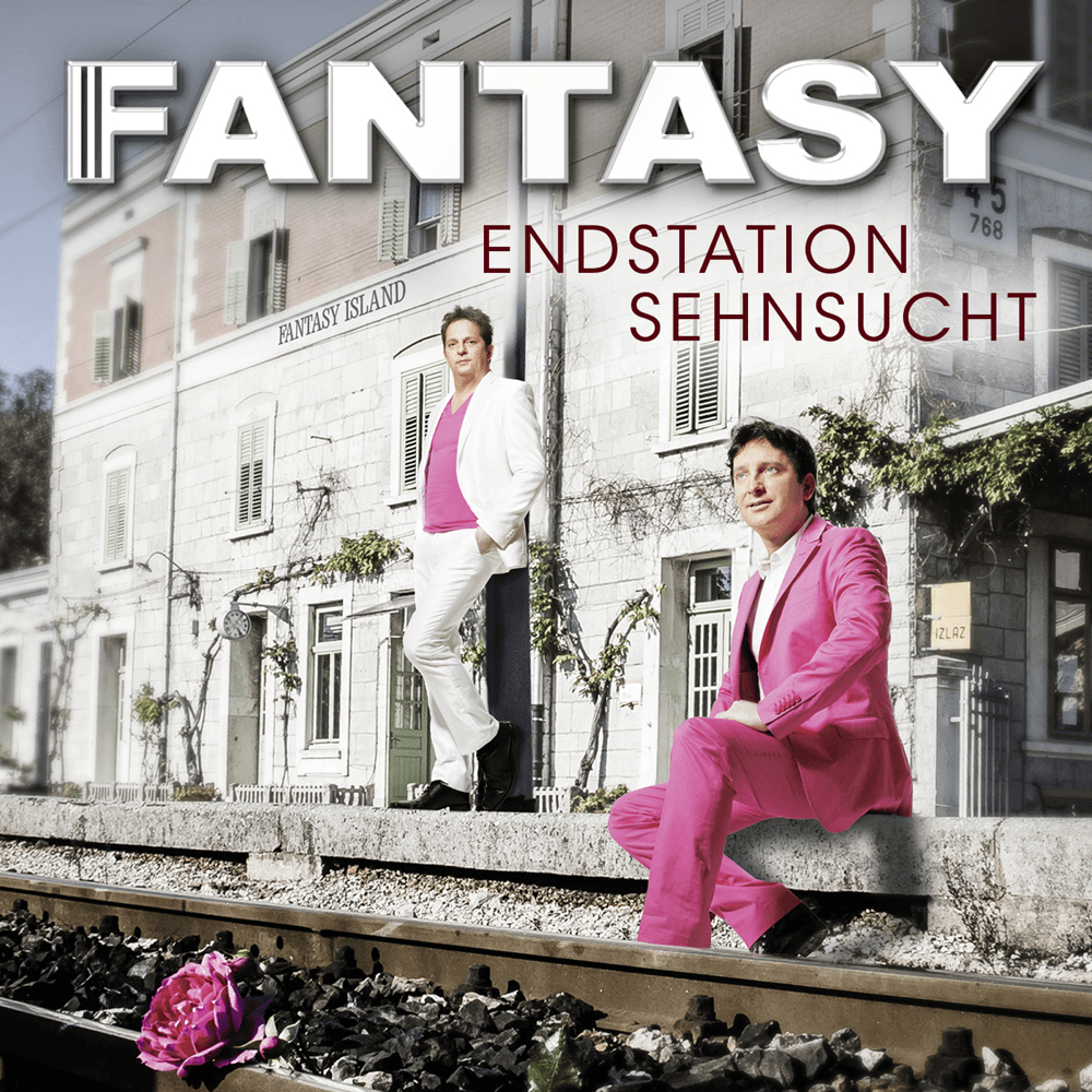 Fantasy - Endstation Sehnsucht Fantasy - Endstation Sehnsucht