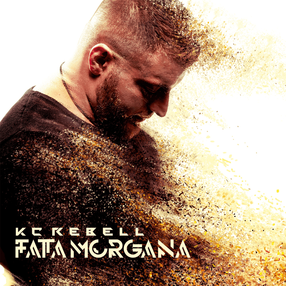 KC Rebell - Fata Morgana KC Rebell - Fata Morgana