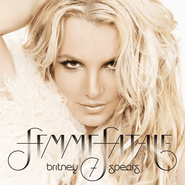 Britney Spears - Femme Fatale Britney Spears - Femme Fatale