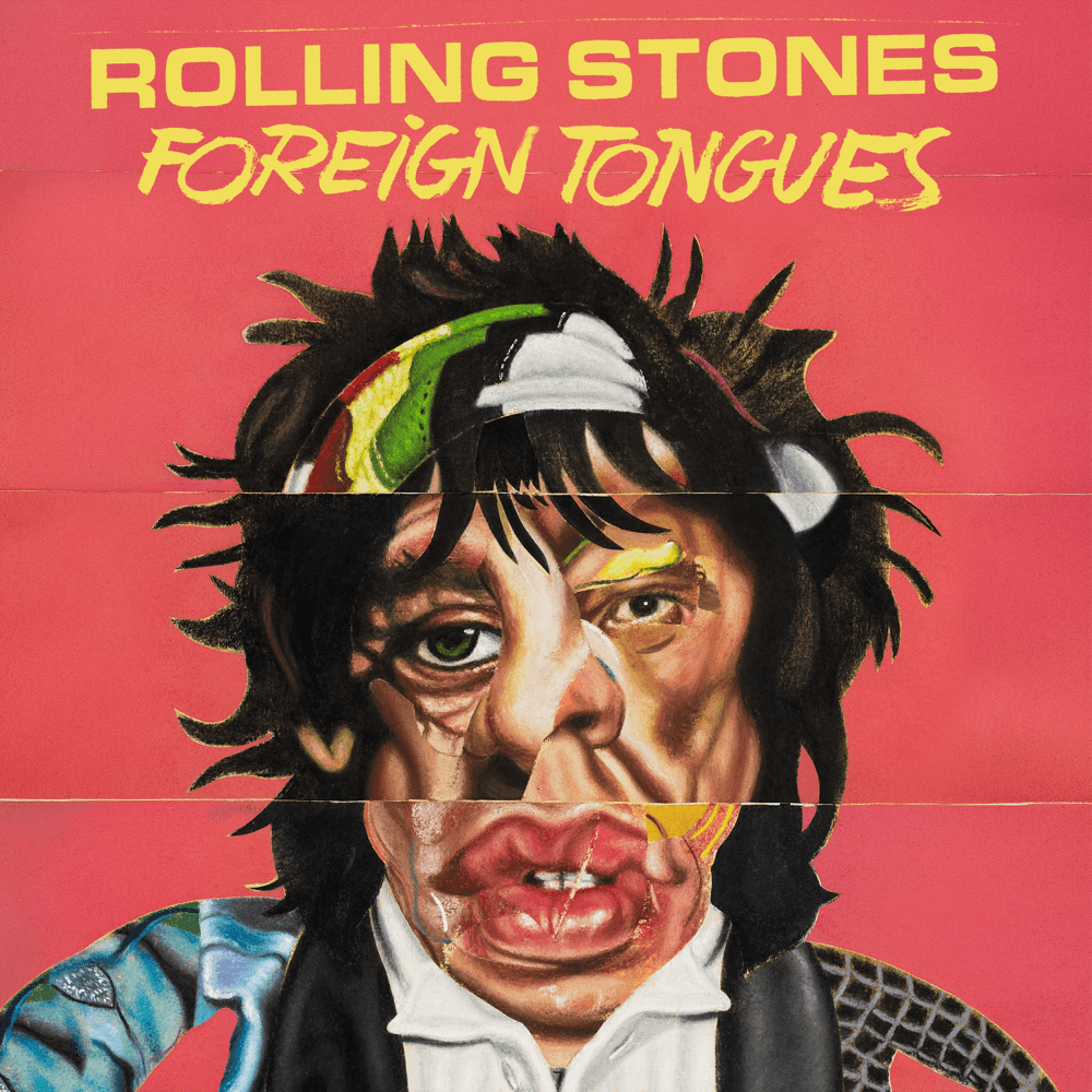 The Rolling Stones - Foreign Tongues The Rolling Stones - Foreign Tongues