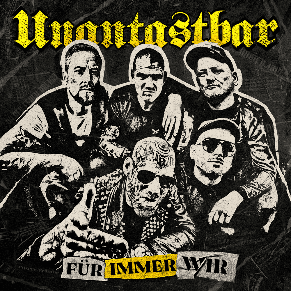 Unantastbar - Für immer wir Unantastbar - Für immer wir