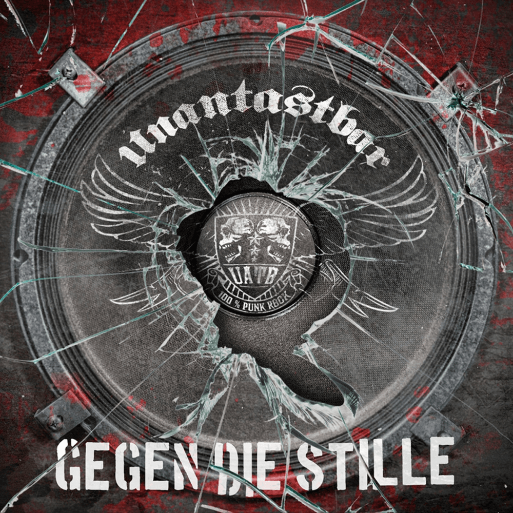 Unantastbar - Gegen die Stille Unantastbar - Gegen die Stille