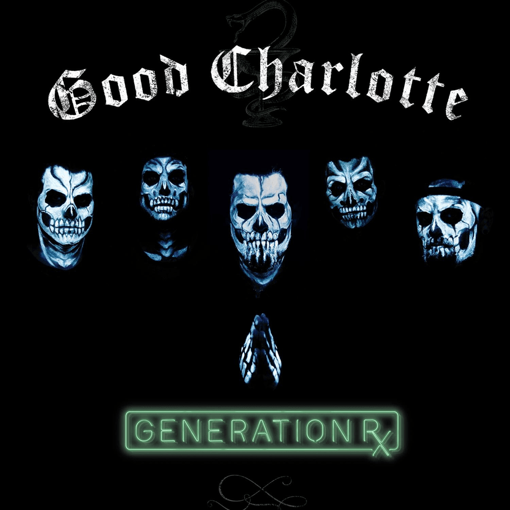 Good Charlotte - Generation Rx Good Charlotte - Generation Rx