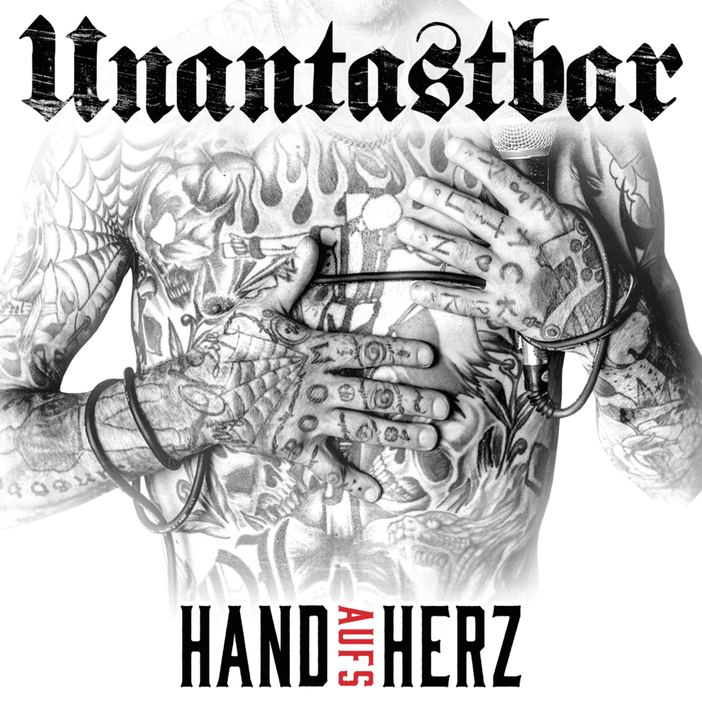 Unantastbar - Hand aufs Herz Unantastbar - Hand aufs Herz