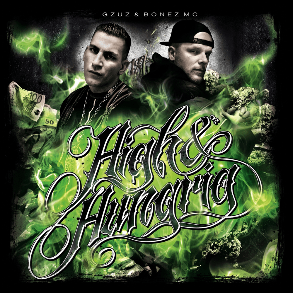 Gzuz & Bonez MC - High & Hungrig Gzuz & Bonez MC - High & Hungrig