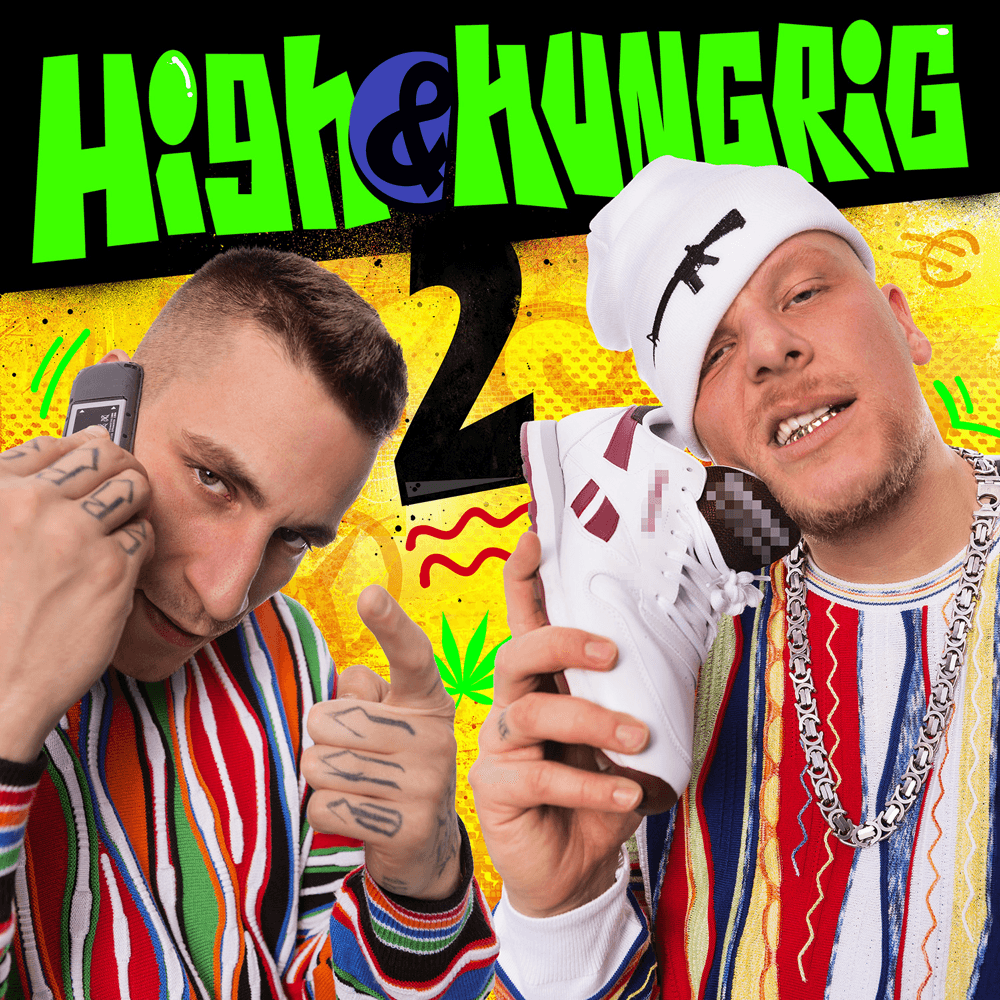 Gzuz & Bonez MC - High & Hungrig 2 Gzuz & Bonez MC - High & Hungrig 2