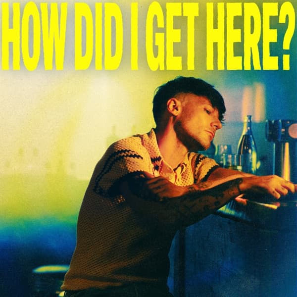 Louis Tomlinson - How Did I Get Here? (Extended Edition)