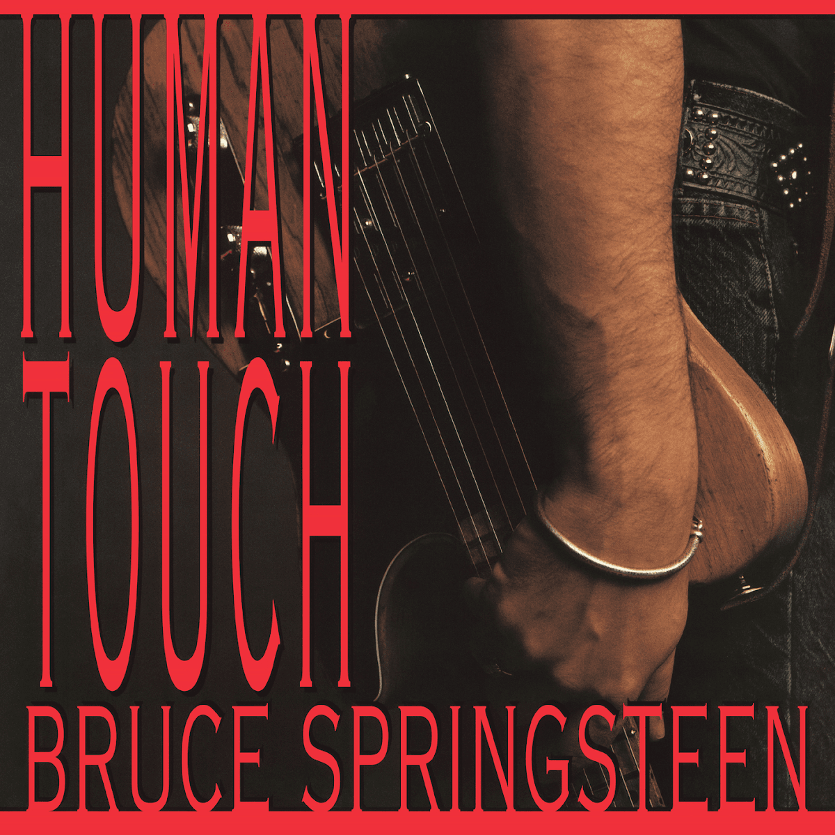 Bruce Springsteen - Human Touch Bruce Springsteen - Human Touch