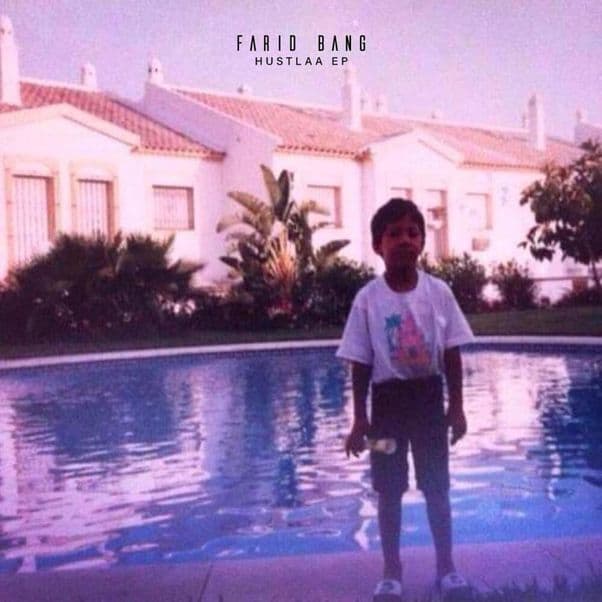 Farid Bang - Hustlaa EP Farid Bang - Hustlaa EP