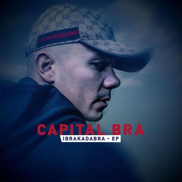 Capital Bra - Ibrakadabra Capital Bra - Ibrakadabra