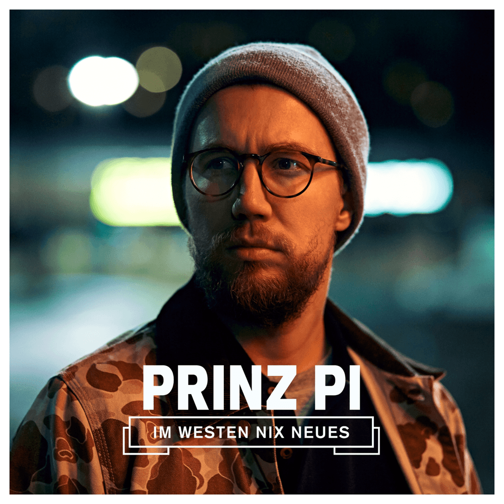Prinz Pi - Im Westen nix Neues Prinz Pi - Im Westen nix Neues