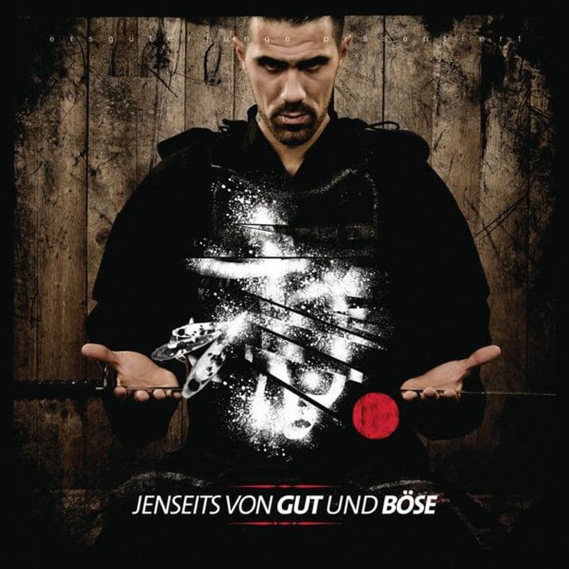 Bushido - Jenseits von Gut und Böse Bushido - Jenseits von Gut und Böse