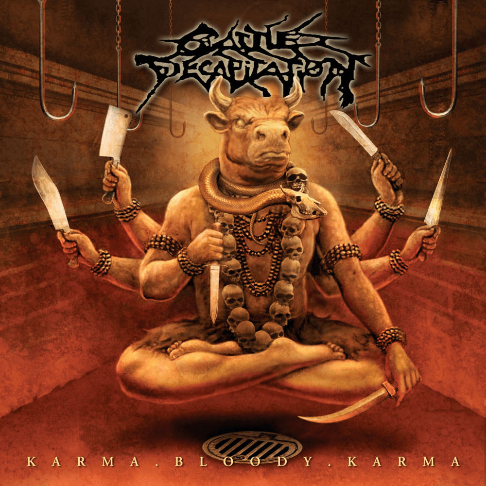 Cattle Decapitation - Karma.Bloody.Karma Cattle Decapitation - Karma.Bloody.Karma