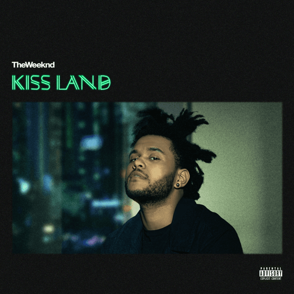 The Weeknd - Kiss Land The Weeknd - Kiss Land