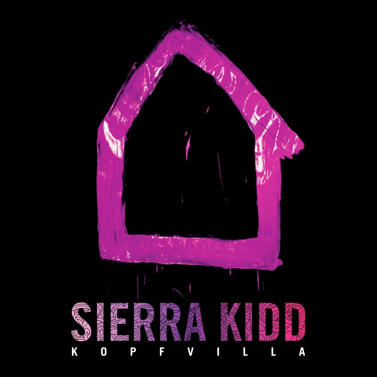 Sierra Kidd - Kopfvilla Sierra Kidd - Kopfvilla