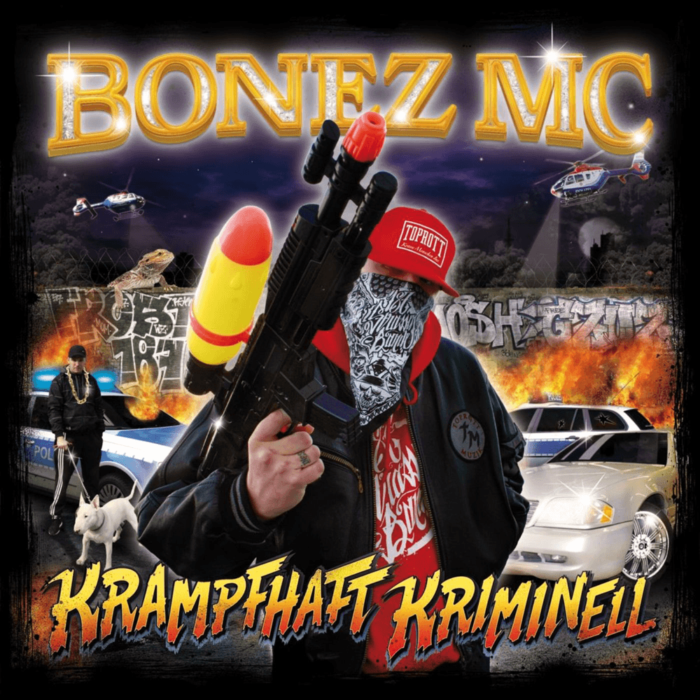 Bonez MC - Krampfhaft Kriminell Bonez MC - Krampfhaft Kriminell