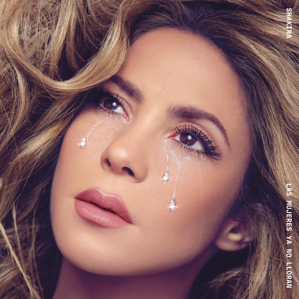 Shakira - Las Mujeres Ya No Lloran Shakira - Las Mujeres Ya No Lloran