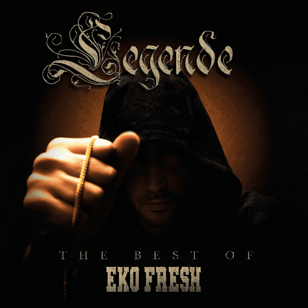 Eko Fresh - Legende (Best Of) Eko Fresh - Legende (Best Of)