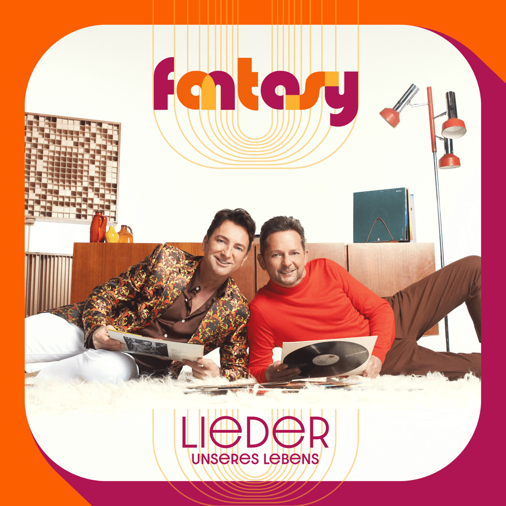 Fantasy - Lieder unseres Lebens Fantasy - Lieder unseres Lebens