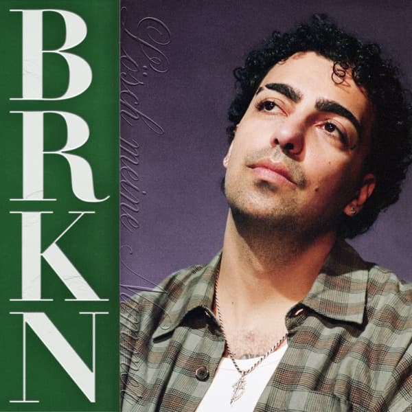 BRKN - Lösch meine Nummer BRKN - Lösch meine Nummer