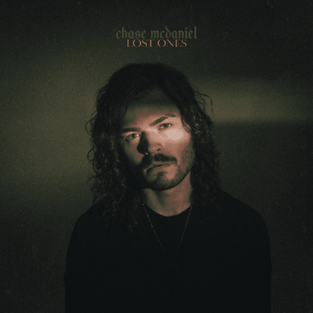 Chase McDaniel - Lost Ones Chase McDaniel - Lost Ones