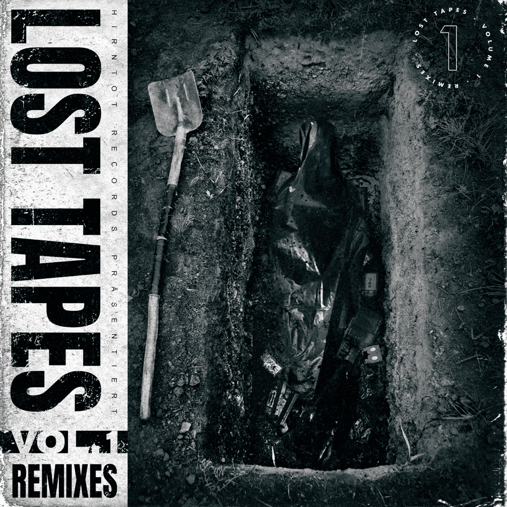 Hirntot Posse - Lost Tapes Vol. 1 Remixes Hirntot Posse - Lost Tapes Vol. 1 Remixes